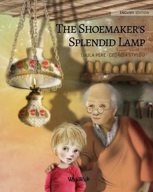  The Shoemaker's Splendid Lamp(Kobo/電子書)