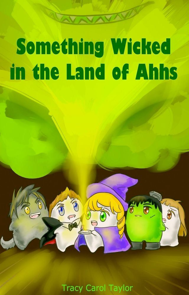  Something Wicked in the Land of Ahhs(Kobo/電子書)