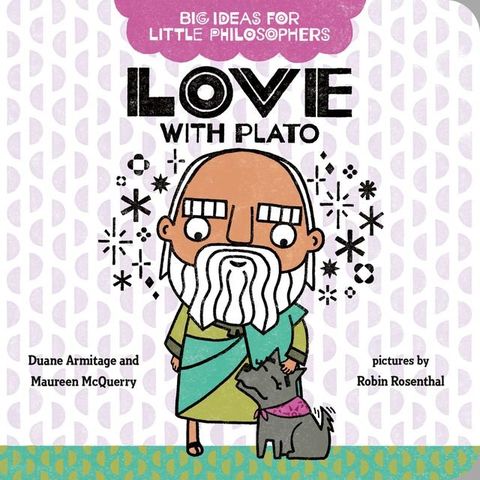 Big Ideas for Little Philosophers: Love with Plato(Kobo/電子書)