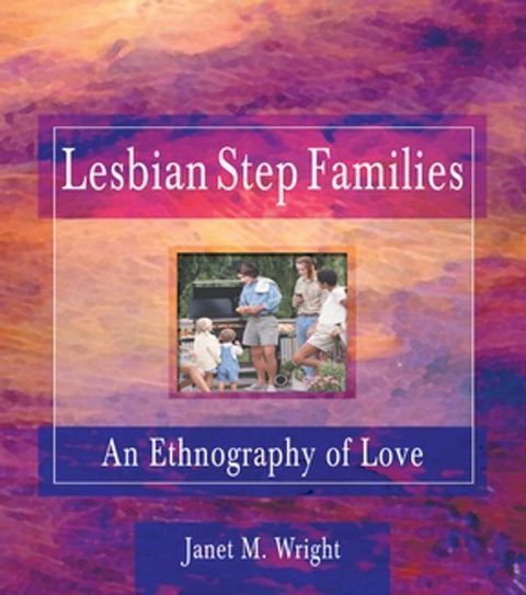 Lesbian Step Families(Kobo/電子書)