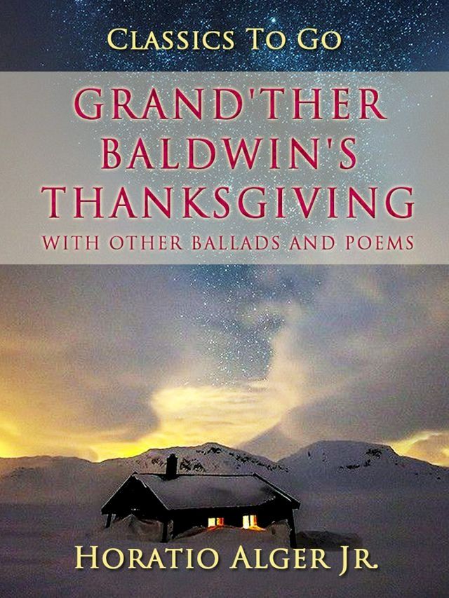  Grand'ther Baldwin's Thanksgiving(Kobo/電子書)