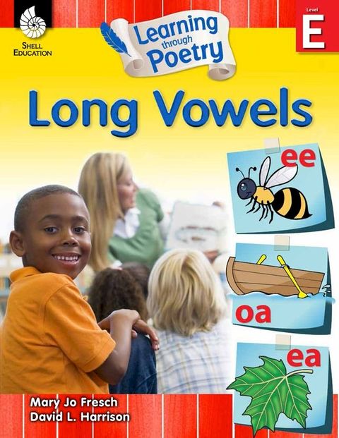 Learning through Poetry: Long Vowels Level E(Kobo/電子書)