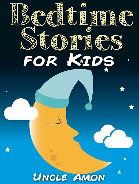 Bedtime Stories for Kids(Kobo/電子書)