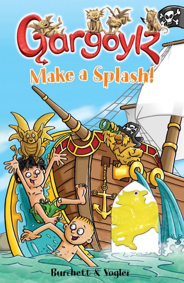  Gargoylz Make a Splash!(Kobo/電子書)