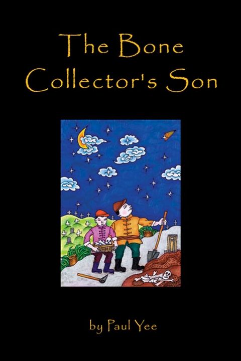 The Bone Collector's Son(Kobo/電子書)