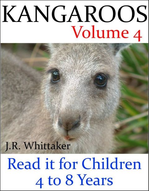 Kangaroos (Read it Book for Children 4 to 8 Years)(Kobo/電子書)