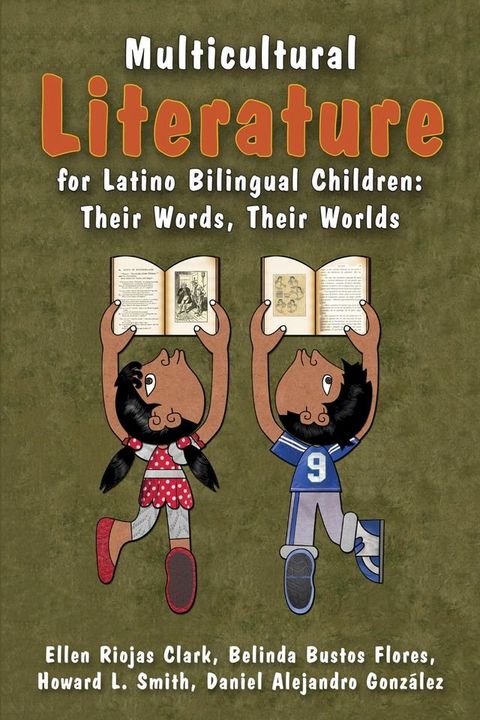 Multicultural Literature for Latino Bilingual Children(Kobo/電子書)