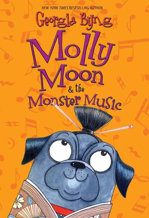 Molly Moon & the Monster Music(Kobo/電子書)