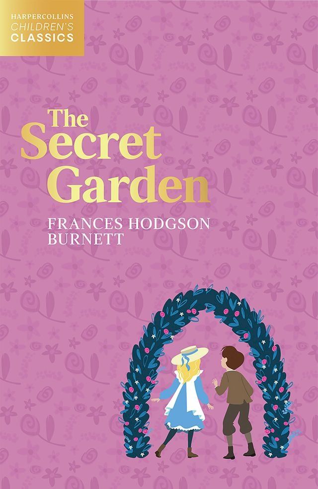  The Secret Garden (HarperCollins Children’s Classics)(Kobo/電子書)