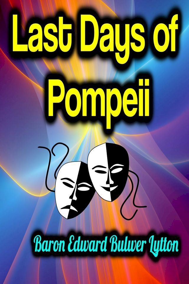  Last Days of Pompeii(Kobo/電子書)