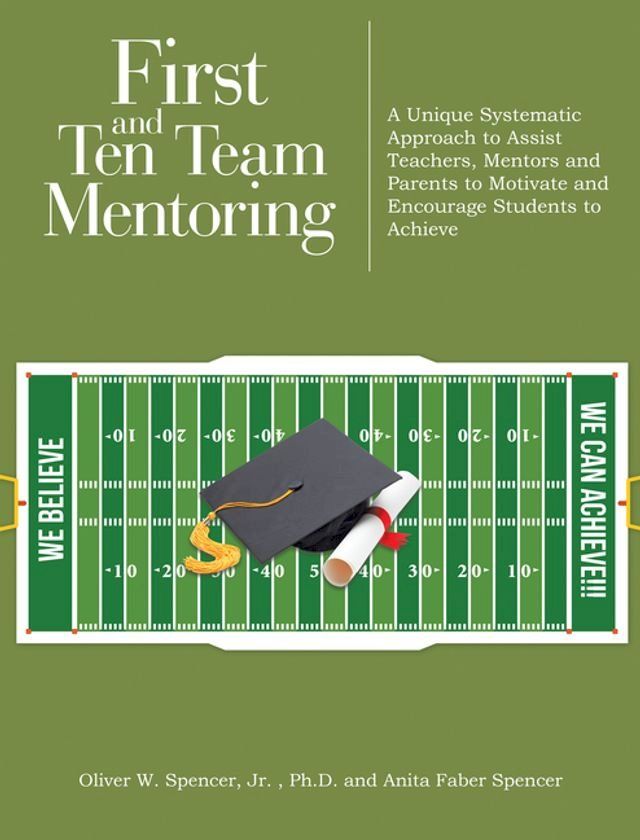  First and Ten Team Mentoring(Kobo/電子書)