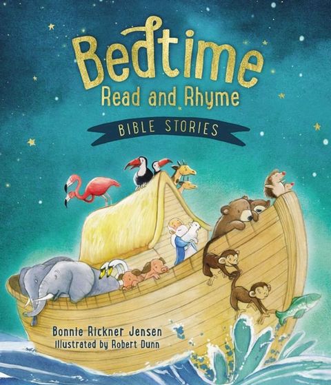 Bedtime Read and Rhyme Bible Stories(Kobo/電子書)