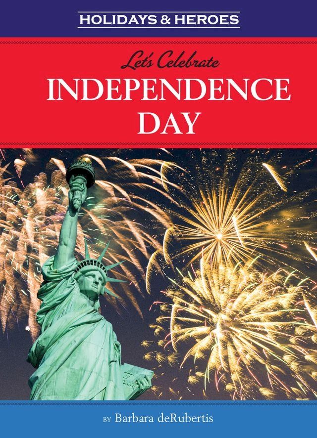  Let's Celebrate Independence Day(Kobo/電子書)