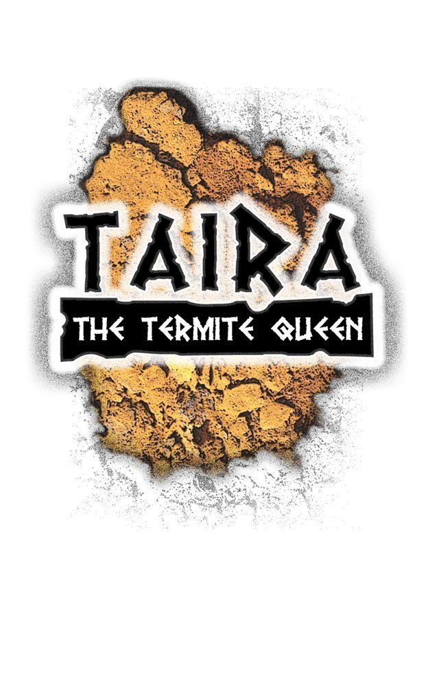  Taira the Termite Queen(Kobo/電子書)