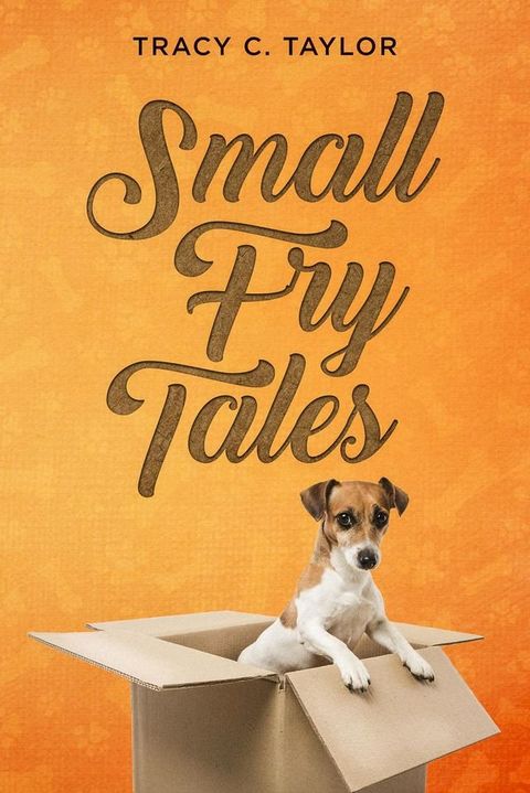 Small Fry Tales(Kobo/電子書)