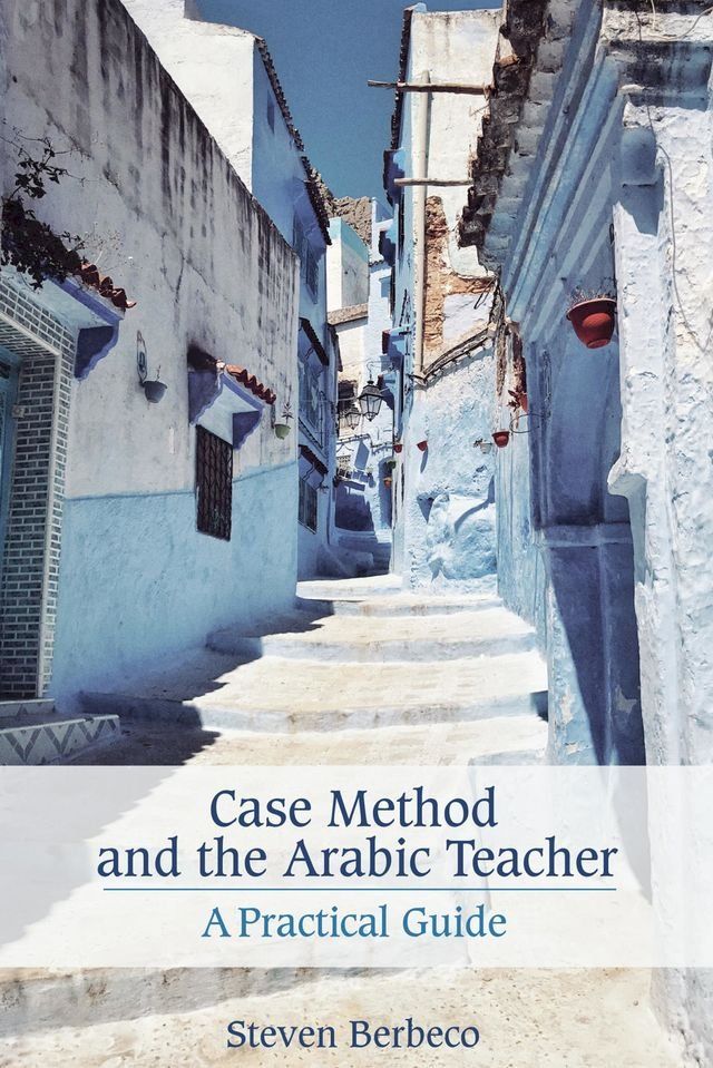  Case Method and the Arabic Teacher(Kobo/電子書)