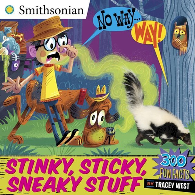  No Way . . . Way!: Stinky, Sticky, Sneaky Stuff(Kobo/電子書)