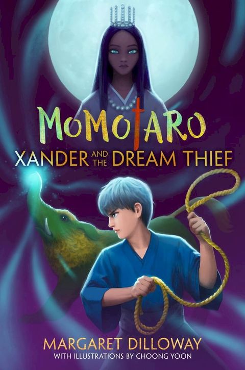 Xander and the Dream Thief(Kobo/電子書)