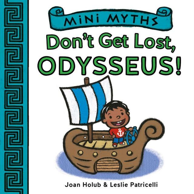  Don't Get Lost, Odysseus! (Mini Myths)(Kobo/電子書)