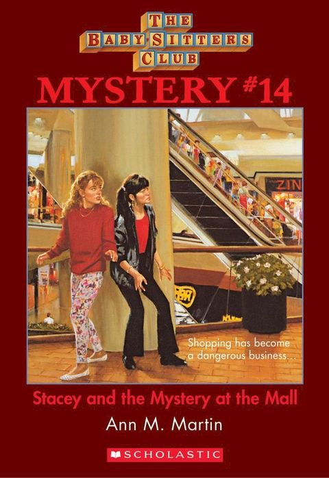 Stacey and the Mystery At the Mall (The Baby-Sitters Club Mystery #14)(Kobo/電子書)