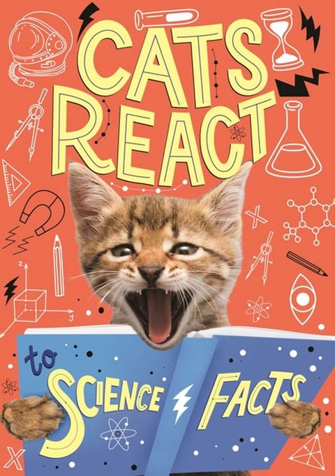 Cats React to Science Facts(Kobo/電子書)