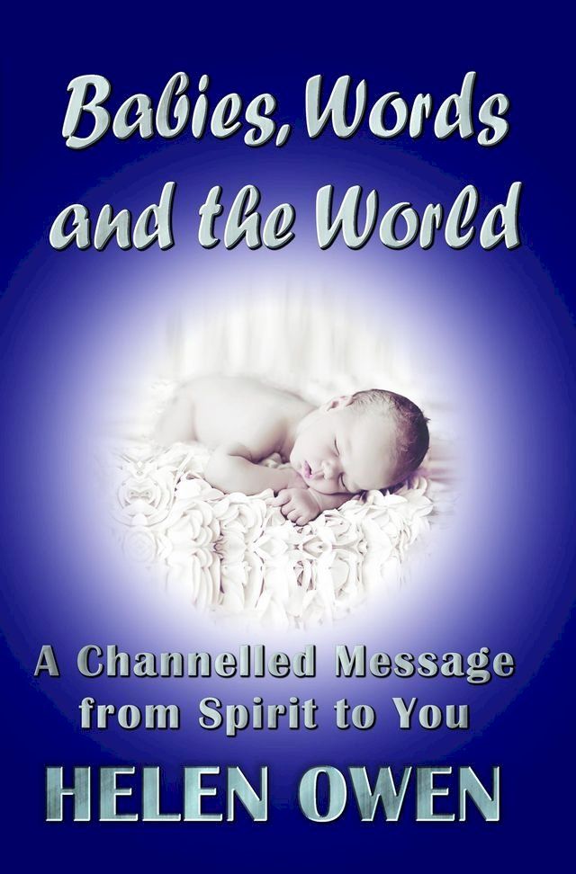  Babies, Words and the World(Kobo/電子書)