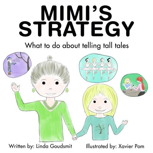  MIMI'S STRATEGY What to do about telling tall tales(Kobo/電子書)