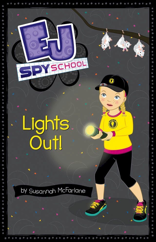  EJ Spy School 8: Lights Out!(Kobo/電子書)