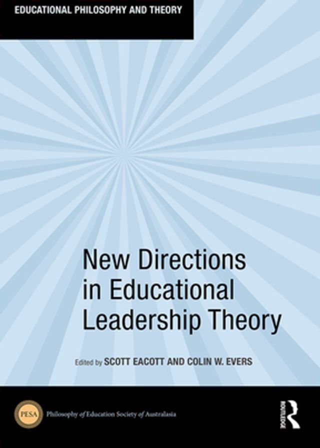  New Directions in Educational Leadership Theory(Kobo/電子書)