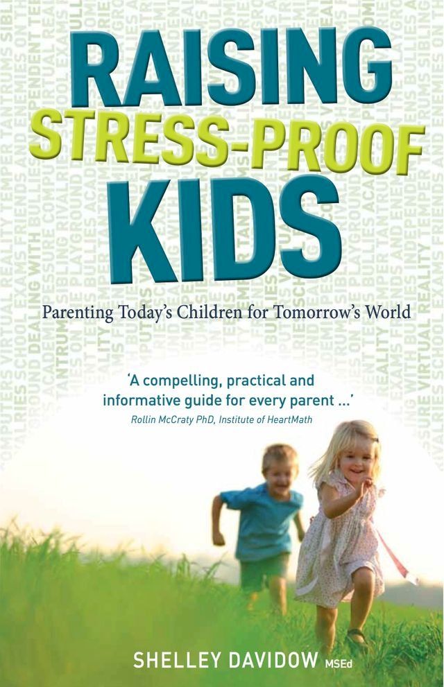  Raising Stress-Proof Kids(Kobo/電子書)