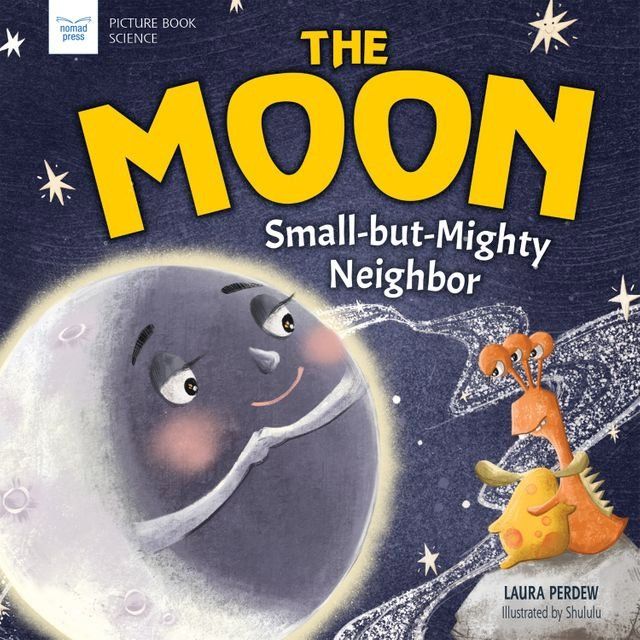  The Moon: Small-but-Mighty Neighbor(Kobo/電子書)