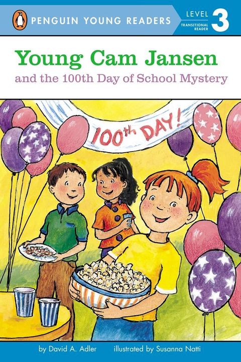 Young Cam Jansen and the 100th Day of School Mystery(Kobo/電子書)