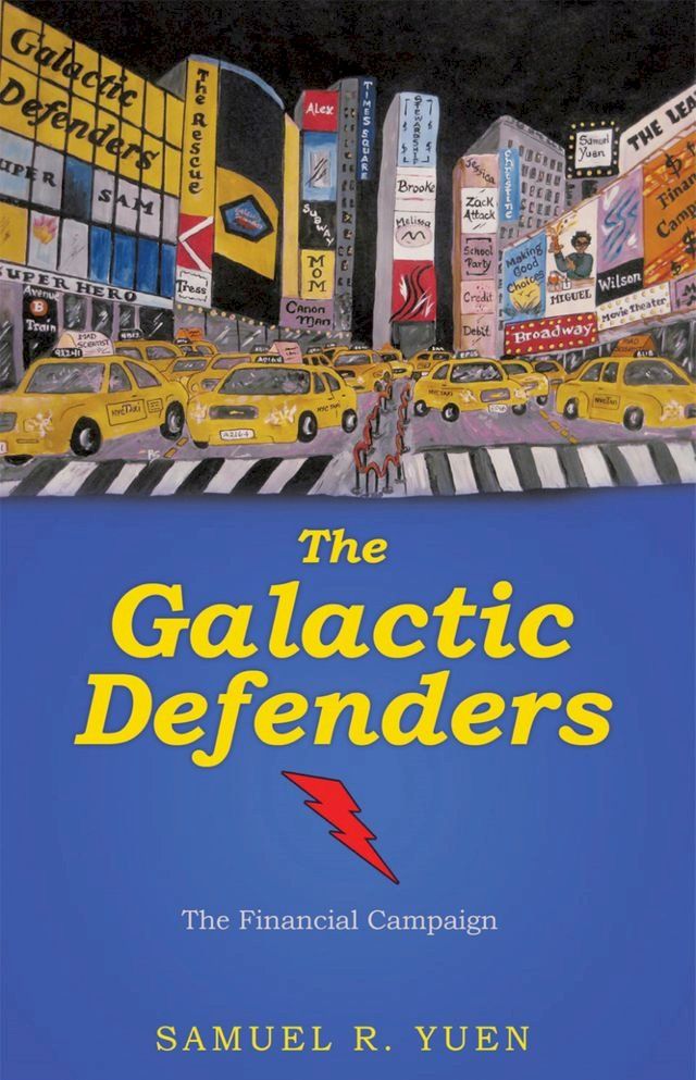  The Galactic Defenders: The Financial Campaign(Kobo/電子書)