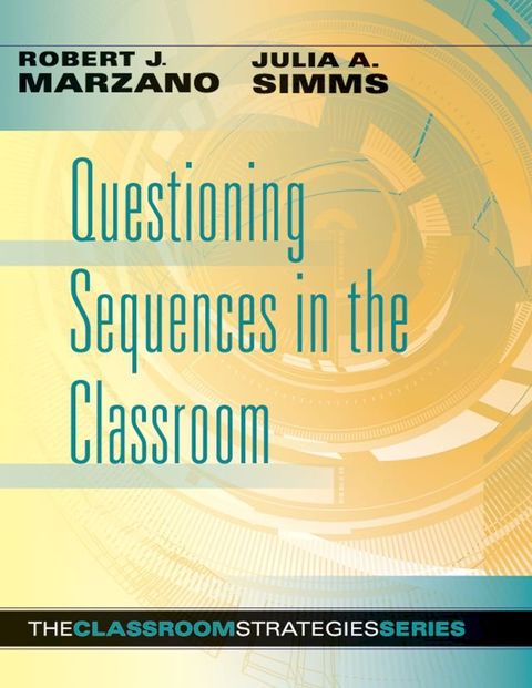 Questioning Sequences in the Classroom(Kobo/電子書)