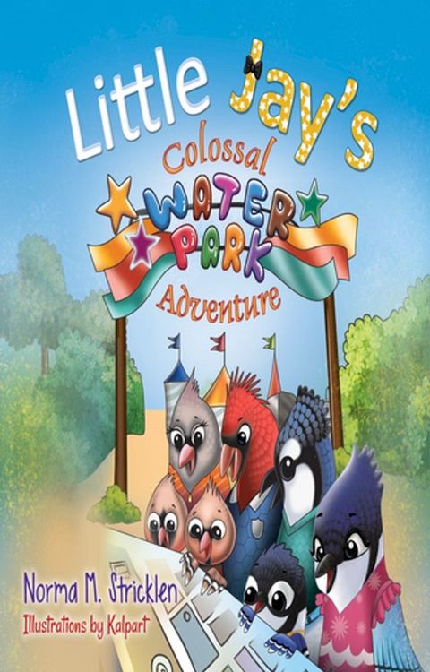 Little Jay's Colossal Waterpark Adventure(Kobo/電子書)