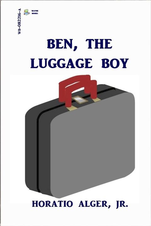 Ben, The Luggage Boy(Kobo/電子書)