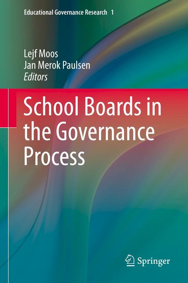  School Boards in the Governance Process(Kobo/電子書)