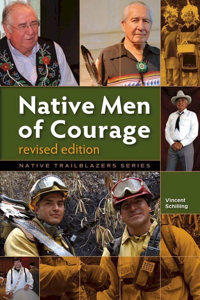  Native Men of Courage, Revised Ed(Kobo/電子書)