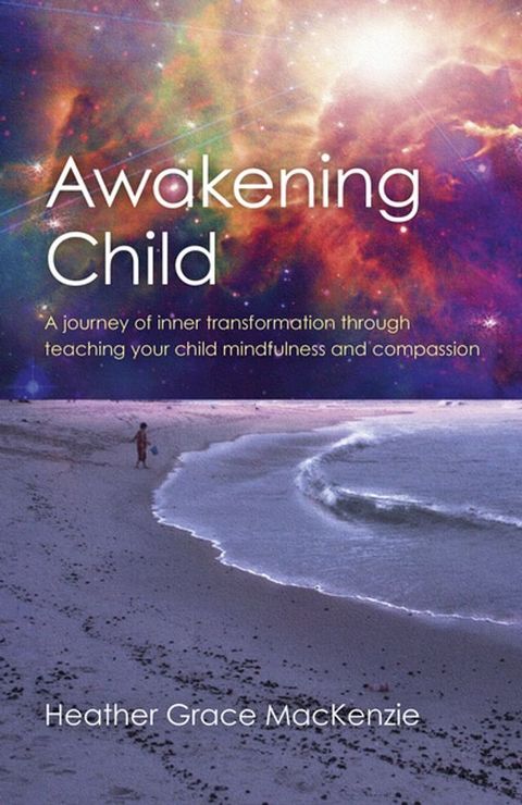 Awakening Child(Kobo/電子書)