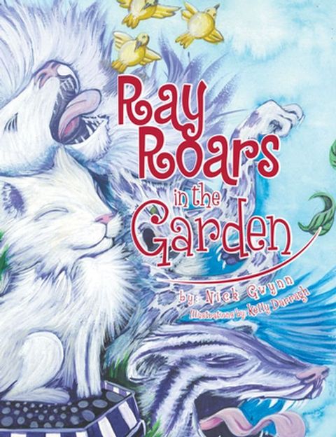 Ray Roars in the Garden(Kobo/電子書)