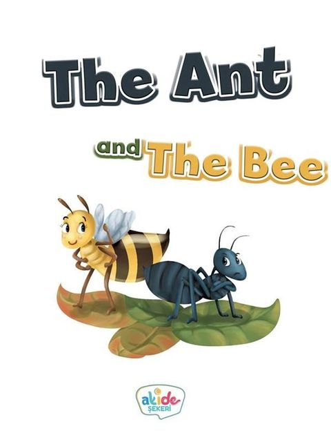 The Ant and the Bee(Kobo/電子書)