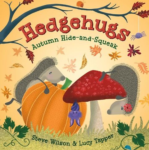 Hedgehugs: Autumn Hide-and-Squeak(Kobo/電子書)