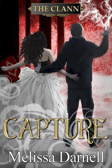 Capture (The Clann 4)(Kobo/電子書)