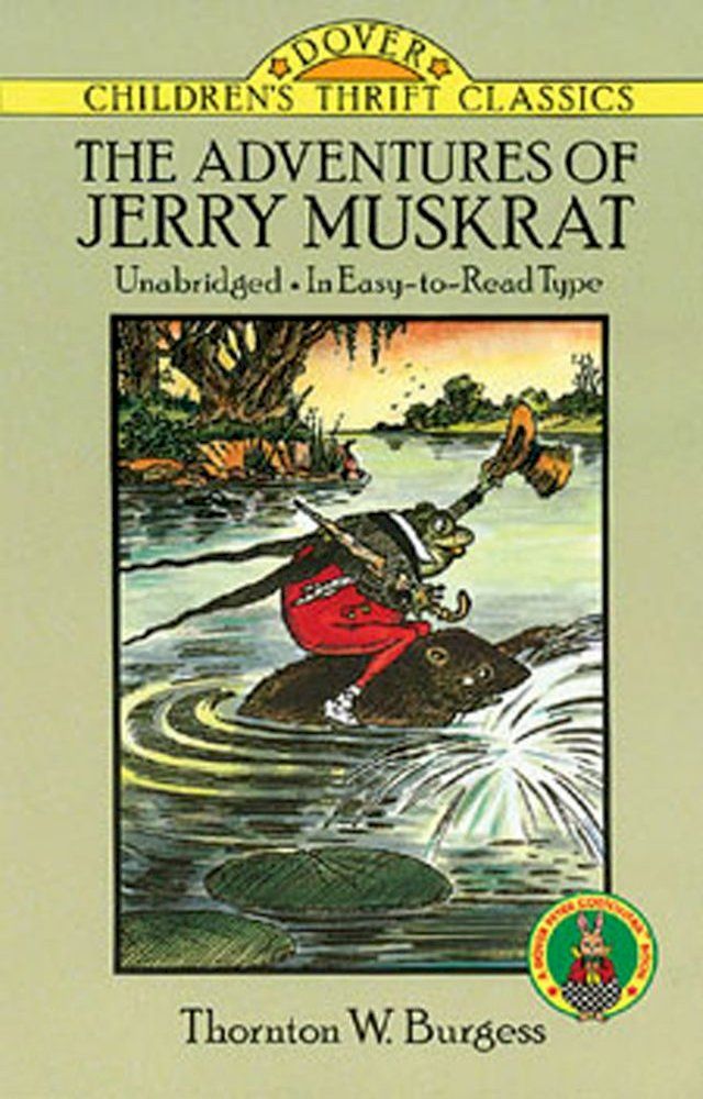  The Adventures of Jerry Muskrat(Kobo/電子書)