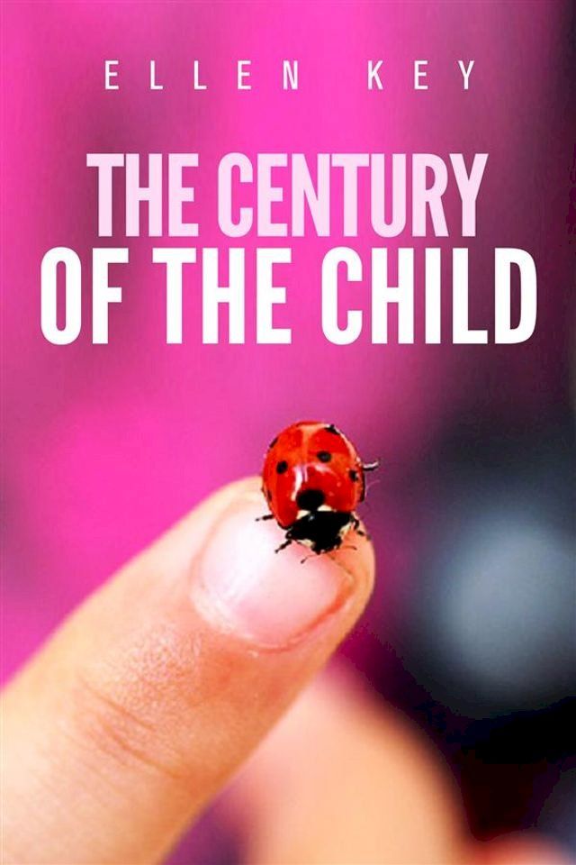  The century of the child(Kobo/電子書)