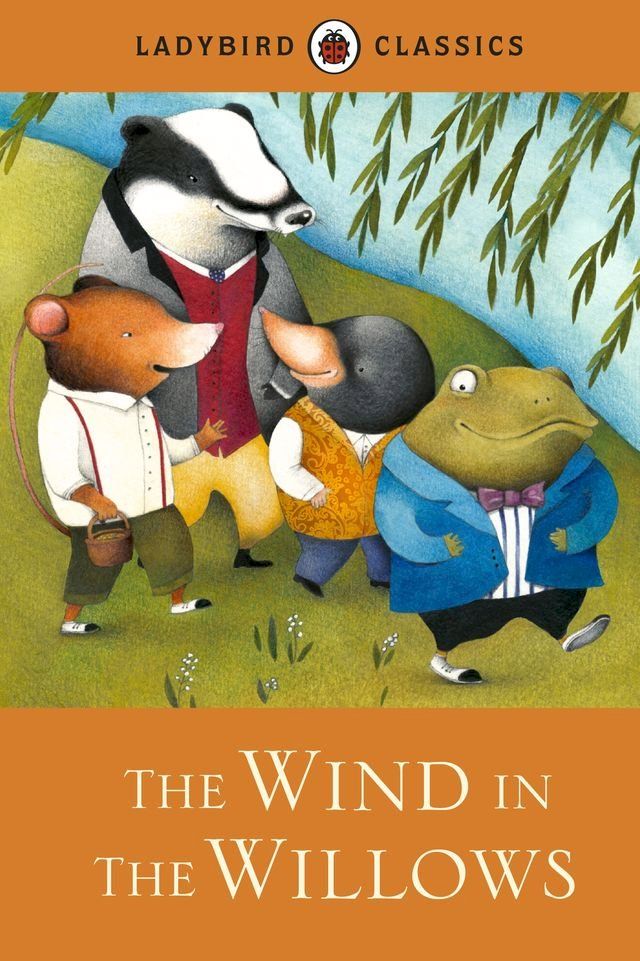  Ladybird Classics: The Wind in the Willows(Kobo/電子書)