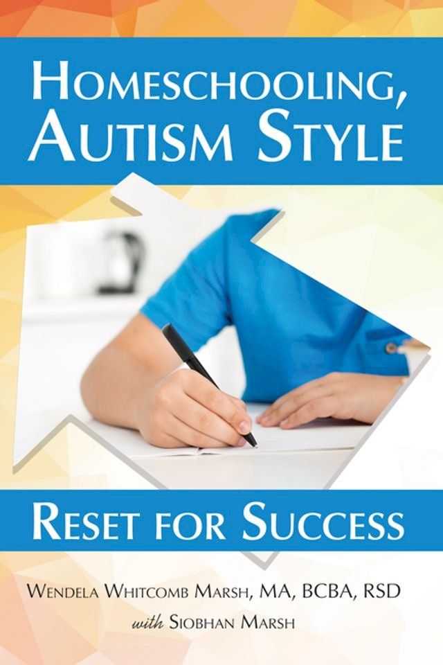  Homeschooling, Autism Style(Kobo/電子書)