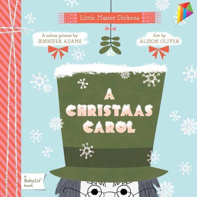  A Christmas Carol: A BabyLit Colors Primer(Kobo/電子書)