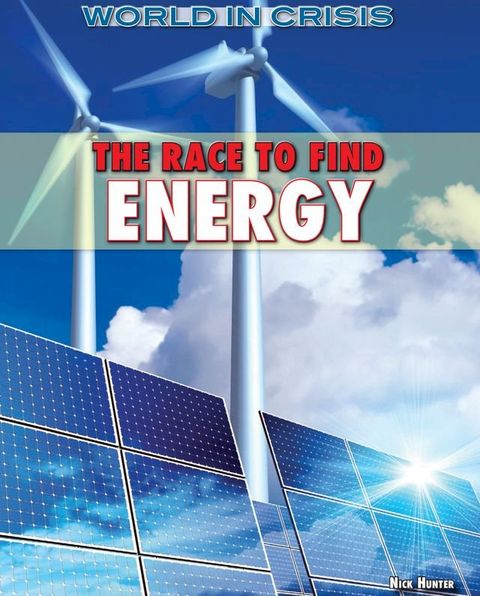 The Race to Find Energy(Kobo/電子書)