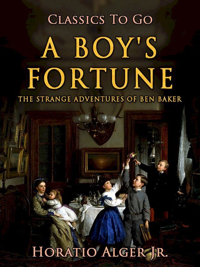  A Boy's Fortune(Kobo/電子書)